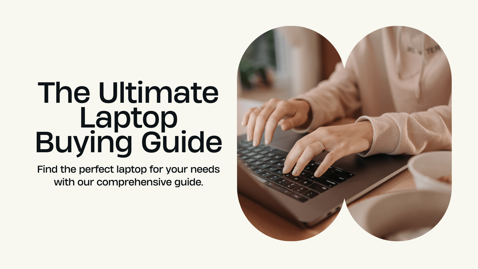 The Ultimate Laptop Buying Guide - Shopinverse