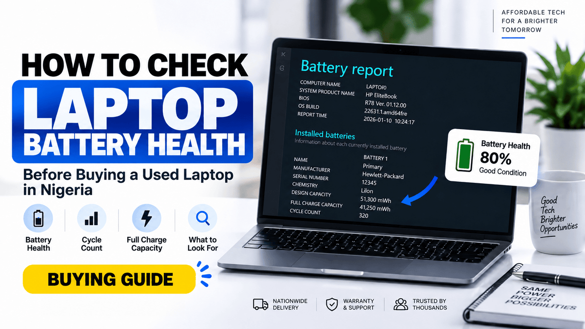 How to Check Laptop Battery Health Before Buying a Used Laptop in Nigeria - Shopinverse